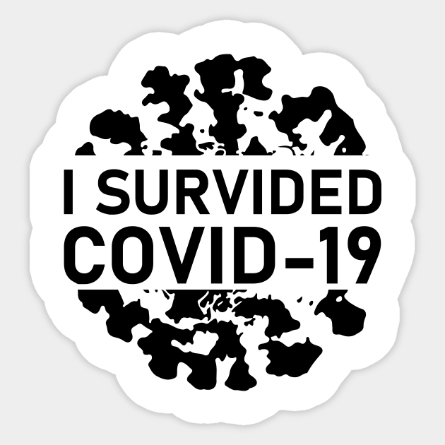 I survived covid 19 Sticker by pplotaz